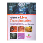 Textbook of Liver Transplantation 1st/2023