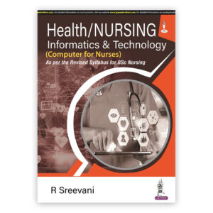 Health/Nursing Informatics and Technology (Computer for Nurses)