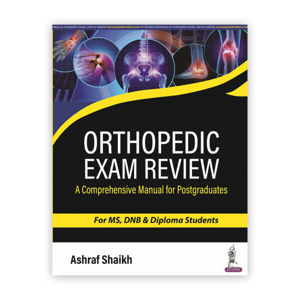 Orthopedic Exam Review: A Comprehensive Manual for PGs