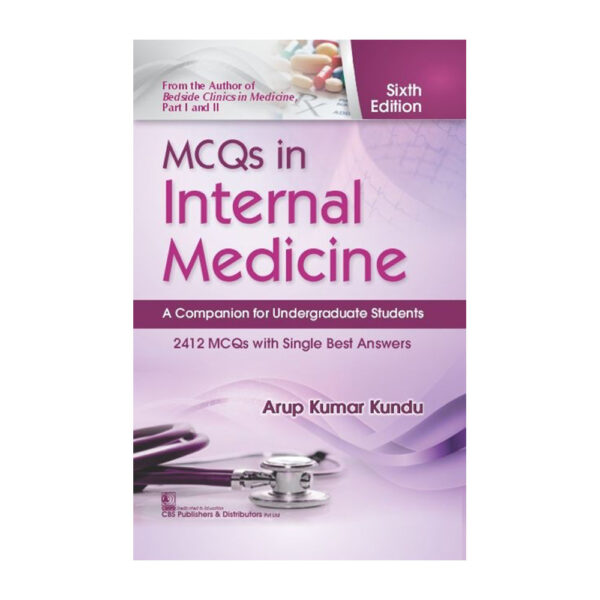 MCQs in Internal Medicine, 6/e A Companion for Undergraduate Students