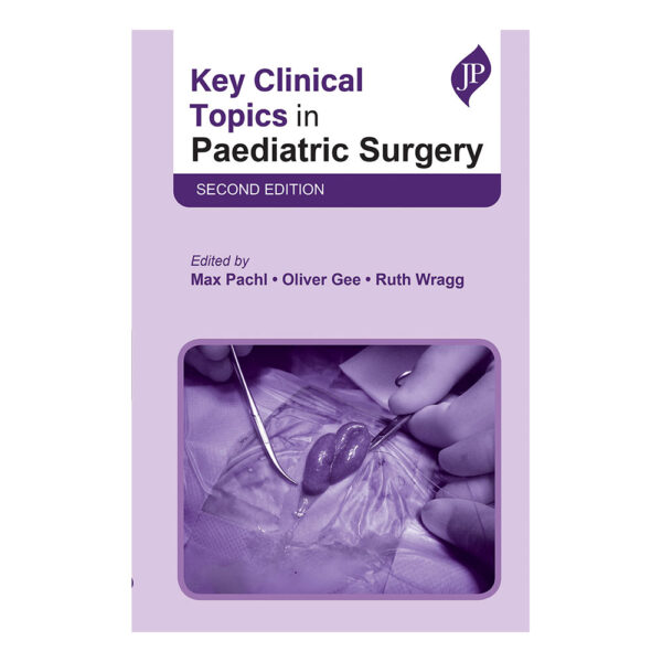 Key Clinical Topics in Paediatric Surgery