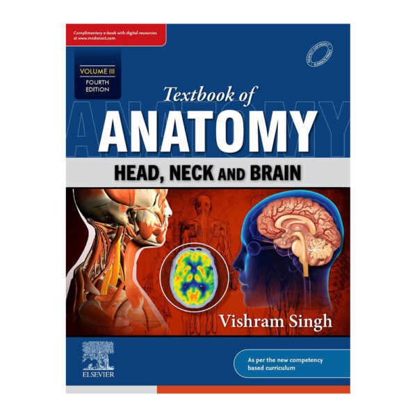 Textbook of Anatomy Head, Neck and Brain 4th/2023 (Vol 3)