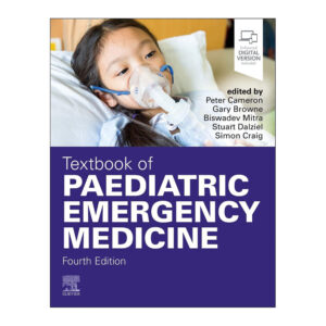 Textbook of Paediatric Emergency Medicine, 4th Edition