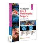 Textbook of Oral and Maxillofacial Surgery 4th/2023
