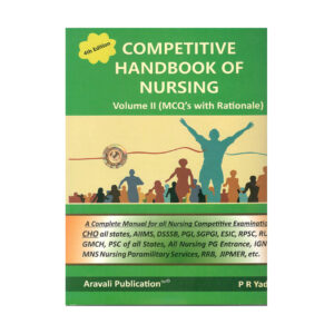 Competitive Handbook of Nursing Vol 2 - MCQ with Rationale