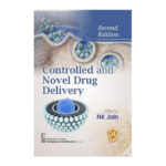 Controlled and Novel Drug Delivery, 2/e