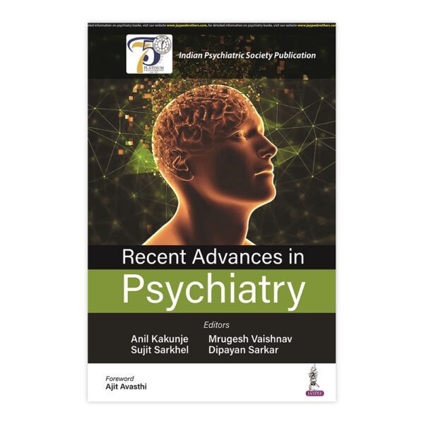 Recent Advances in Psychiatry