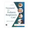 Neonatal and Pediatric Respiratory Care, 6th Edition