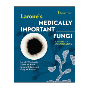 Larones Medically Important Fungi
