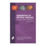 Handbook of Retinal Disease: A Case- Based Approach