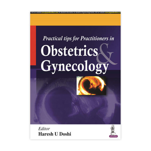 Practical Tips for Practitioners in Obstetrics and Gynecology