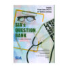 SIAs Question Bank for MBBS Final Year Part 1, 6th Edition