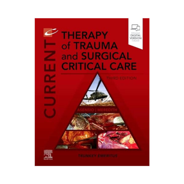 Current Therapy of Trauma and Surgical Critical Care, 3rd Edition