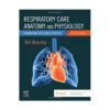 Respiratory Care Anatomy and Physiology, 5th Edition