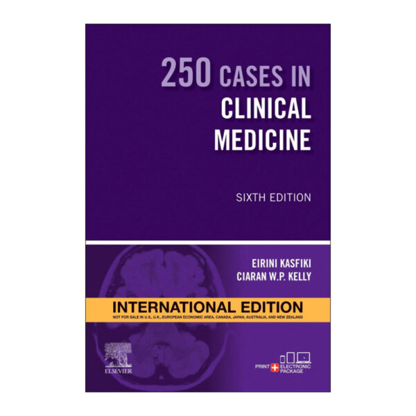 250 Cases in Clinical Medicine International Edition, 6th Edition