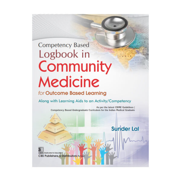 Competency Based Logbook in Community Medicine for Outcome Based Learning