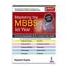 Mastering the MBBS 1st Year