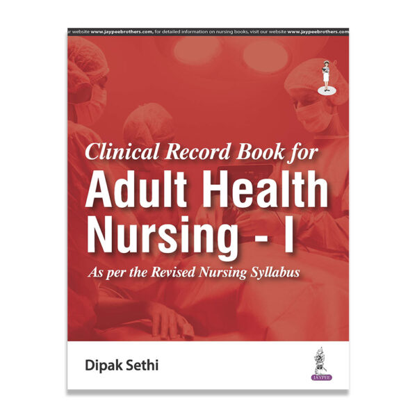 Clinical Record Book for Adult Health Nursing - I