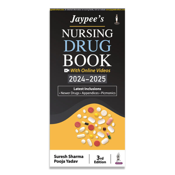 Jaypee’s Nursing Drug Book 2024-2025 (With Online Videos)