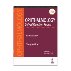 Ophthalmology Solved Question Papers