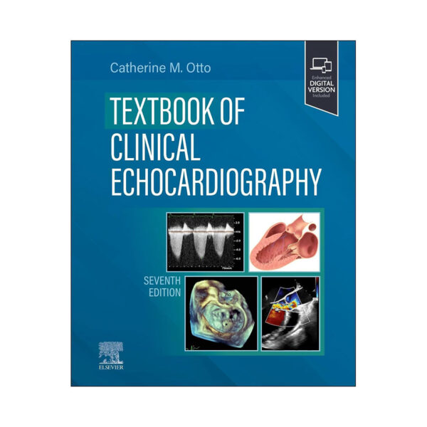 Textbook of Clinical Echocardiography, 7th Edition