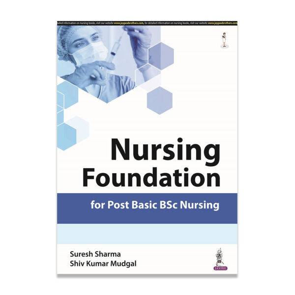 Nursing Foundation for Post Basic BSc Nursing