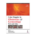 Color Doppler in Obstetrics & Gynecology: Text and Atlas