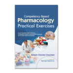 Competency Based Pharmacology Practical Exercises