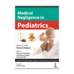 Medical Negligence in Pediatrics