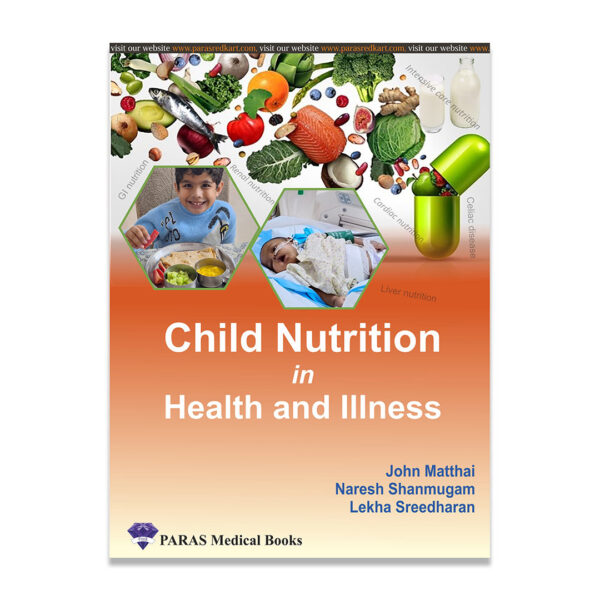 Child Nutrition in Health and Illness 1st/2024