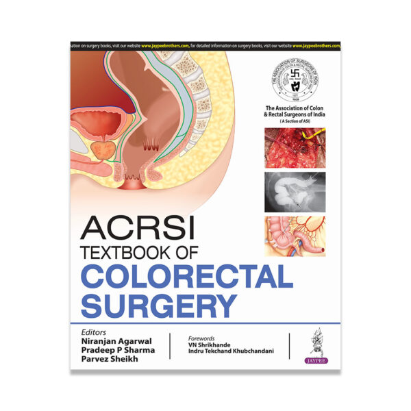 ACRSI Textbook Of Colorectal Surgery