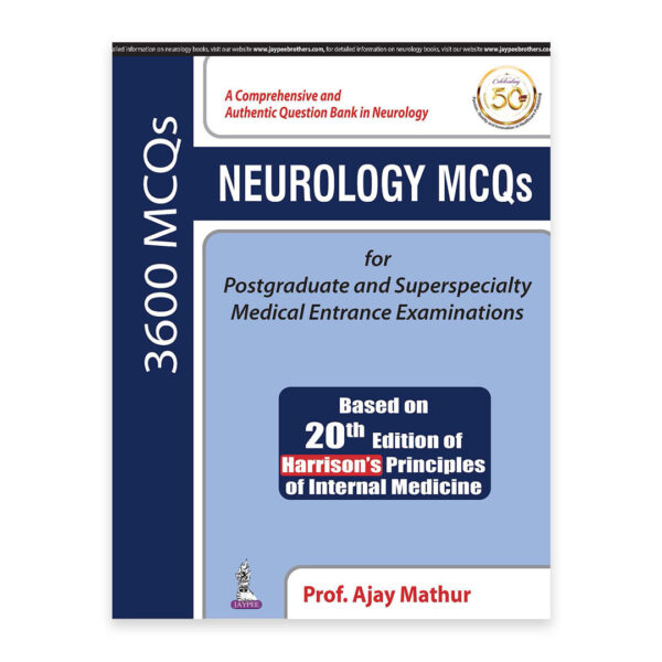 Neurology MCQs for Postgraduate and Superspecialty Medical Entrance Examinations