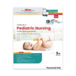 Textbook of Pediatric Nursing for BSc. Nursing Students 3rd Edition, 2024