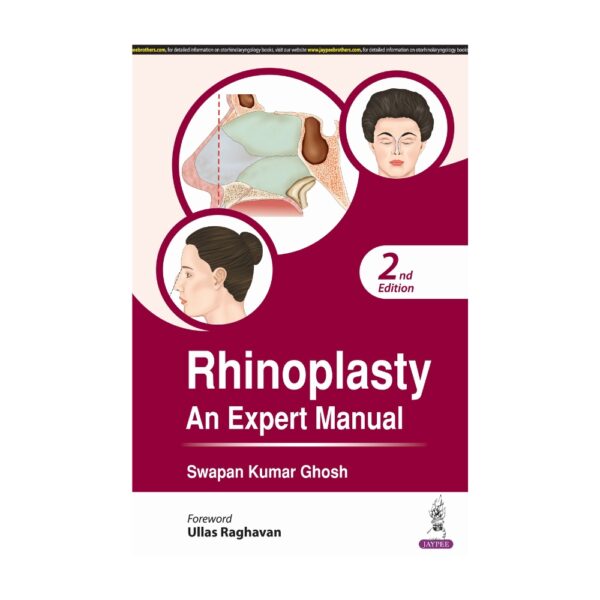 Rhinoplasty An Expert Manual 2nd/2024