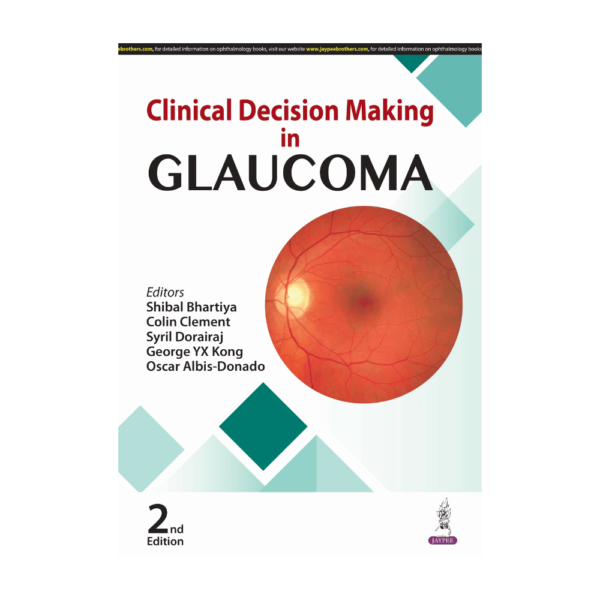 Clinical Decision Making in Glaucoma