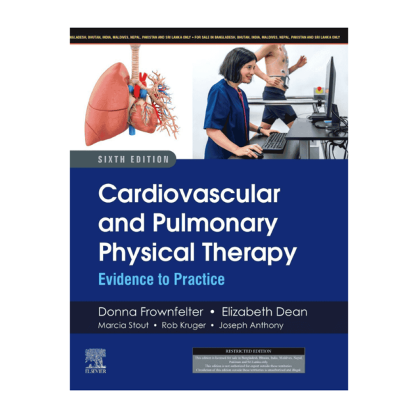 Cardiovascular and Pulmonary Physical Therapy, 6th Edition